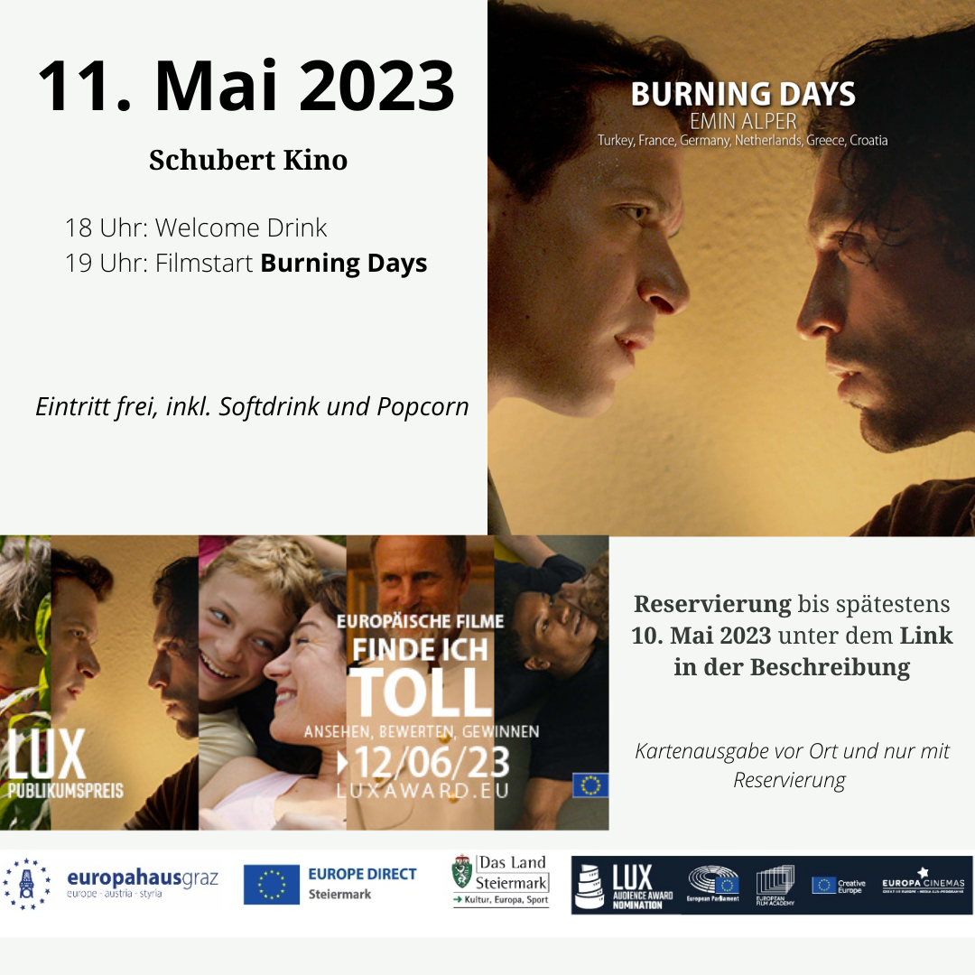 11.Mai: Vorführung des für den LUX-Publikumspreis 2023 nominierten Films: "Burning Days" 